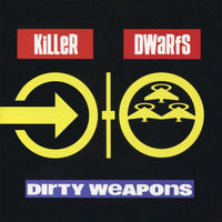 All That We Dream - Killer Dwarfs