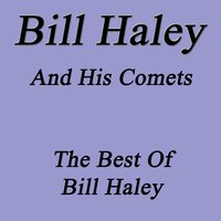 Choo Choo Ch` Boogie - Bill Haley, His Comets