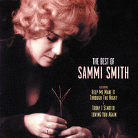 I Miss You Most When You're Right Here - Sammi Smith