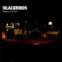 Worth Waiting For - The Blackbirds