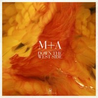 Down the West Side - M+A