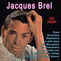 La bourrée du célibataire - Jacques Brel, André Popp et son Orchestre, François Rauber