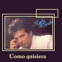 Como Quisiera - Rudy La Scala