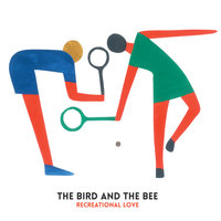 Will You Dance? - The Bird And The Bee