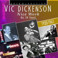 Who's Sorry Now? - Vic Dickenson