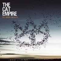 Til the Ocean Takes Us All - The Cat Empire
