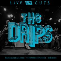 The Drips