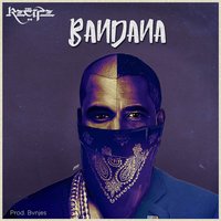 Bandana - The Recipe