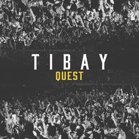 Tibay - Quest