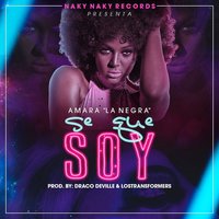 Se Que Soy - Amara La Negra, Payola