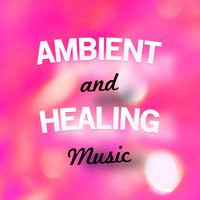 Ambient Music Therapy