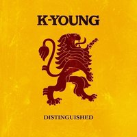 Distinguished - K-Young