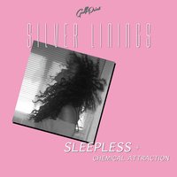 Sleepless - Silver Linings
