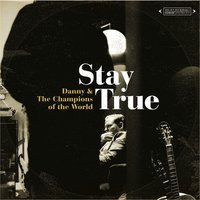 (Never Stop Building) That Old Space Rocket - Danny & The Champions Of The World