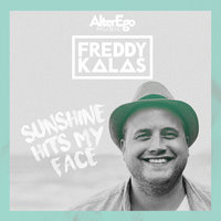 Sunshine Hits My Face - Freddy Kalas