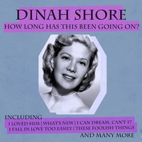I'll Remember April - Dinah Shore