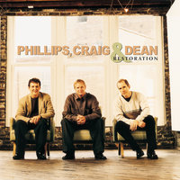 A Place Called Grace - Phillips, Craig & Dean