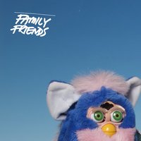 New - Family Friends
