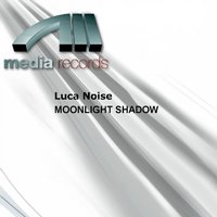 Moonlight Shadow - Luca Noise