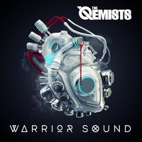 Warrior Sound - The Qemists