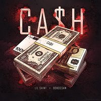 Cash - Lil Saint