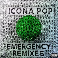 Emergency - Icona Pop, Digital Farm Animals