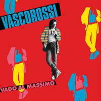 Credi davvero - Vasco Rossi