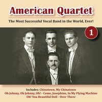 Keep Your Head Down, Fritzi Boy - American Quartet