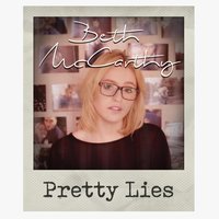 Pretty Lies - Beth McCarthy