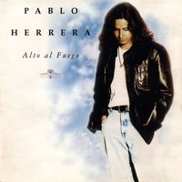 Alto al Fuego - Pablo Herrera