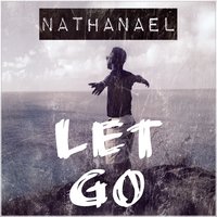 Let Go - Nathanaël