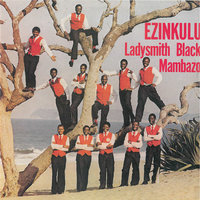 Bamnqobile - Ladysmith Black Mambazo