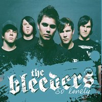 So Lonely - Bleeders
