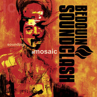 Murder on the Midnight Wire - Bedouin Soundclash