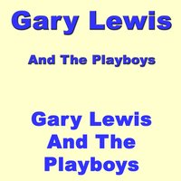 Where Will The Words Come From - Gary Lewis & the Playboys