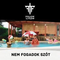 Nem Fogadok Szót -