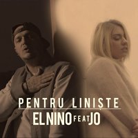 Pentru Linişte - El Nino