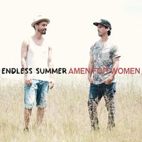 Amen for Women - Endless Summer