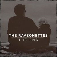 The Kids Are Alright - The Raveonettes