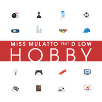 Hobby - Miss Mulatto, Daryon Simmons