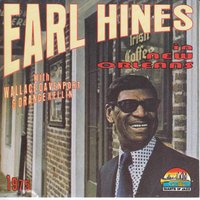 If I Could Be With You (One Hour Tonight) - Earl Hines