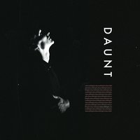 Unbearable Light - Daunt