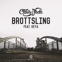 Brottsling - Chris & Fada feat. Keya, Keya, Chris O Fada