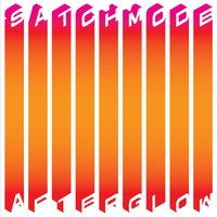 Afterglow - Satchmode