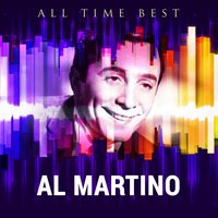 Lonely Is a Man Without Love - Al Martino