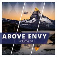 The One - Above Envy