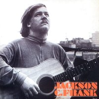 Don't Look Back - Jackson C. Frank