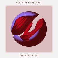 Two Paths - Death by Chocolate