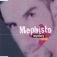 Mystery of Love - Mephisto