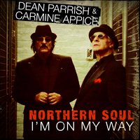 I'm on My Way - Dean Parrish, Carmine Appice